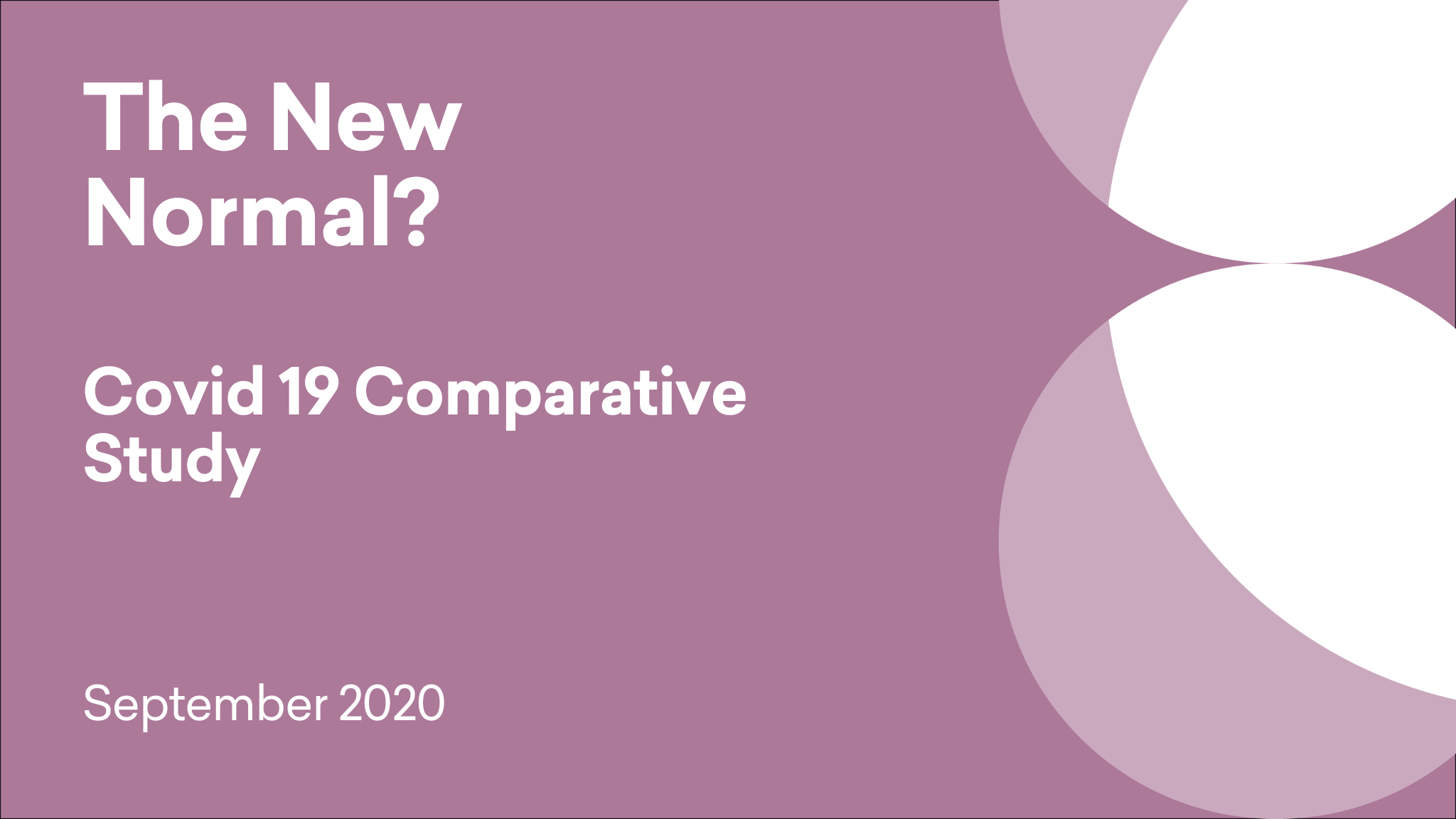 Cover titled 'The New Normal? Covid 19 Comparative Study'